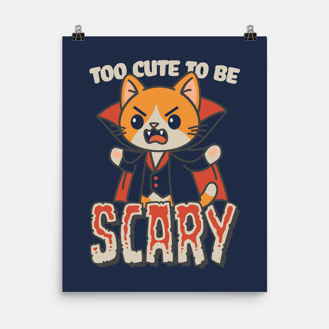 Too Cute To Be Scary-None-Matte-Poster-Popnotic
