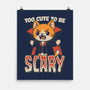 Too Cute To Be Scary-None-Matte-Poster-Popnotic