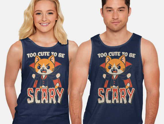 Too Cute To Be Scary
