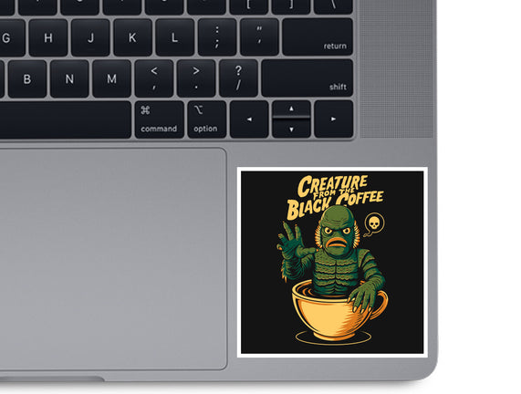 Creature From The Black Coffee