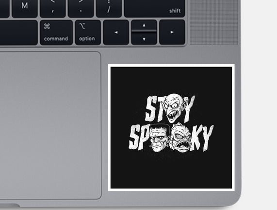 Stay Spooky Monsters