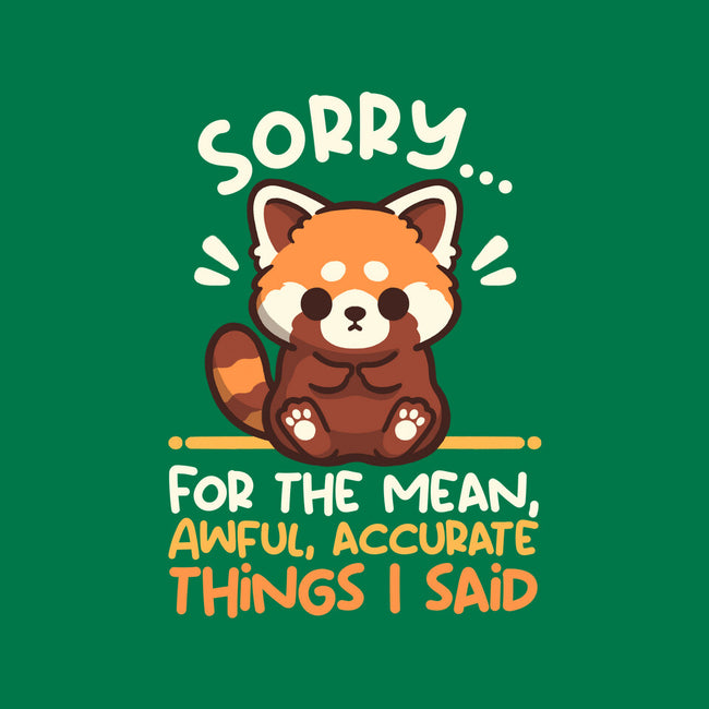 Sorry For The Accurate Things-Womens-Fitted-Tee-NemiMakeit