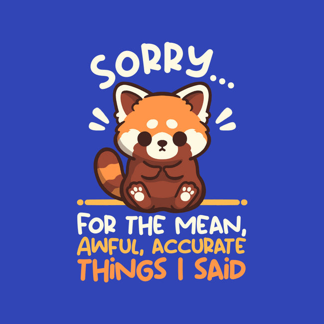 Sorry For The Accurate Things-Womens-Fitted-Tee-NemiMakeit
