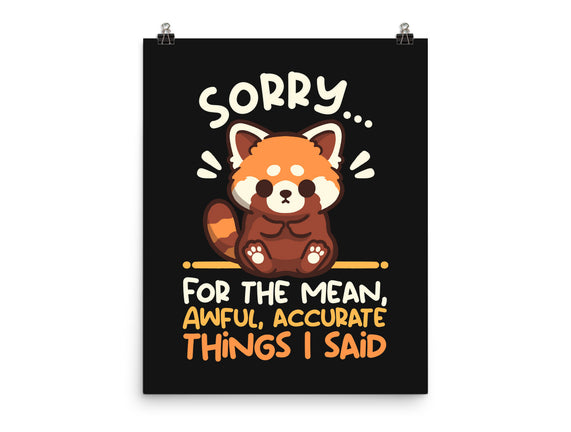 Sorry For The Accurate Things