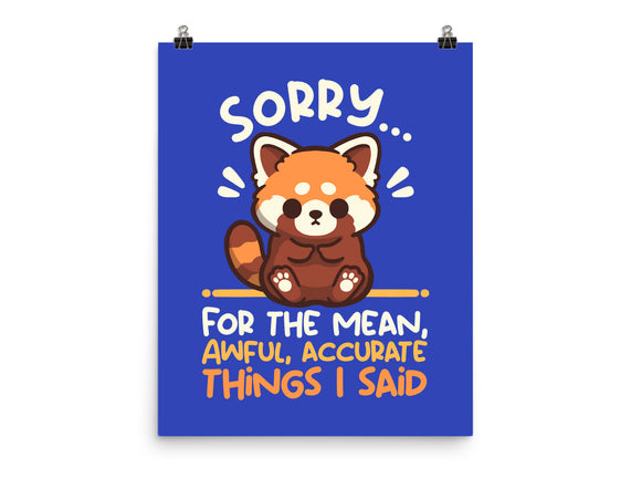 Sorry For The Accurate Things