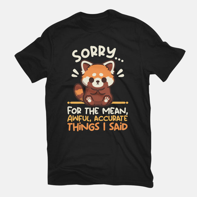Sorry For The Accurate Things-Womens-Fitted-Tee-NemiMakeit