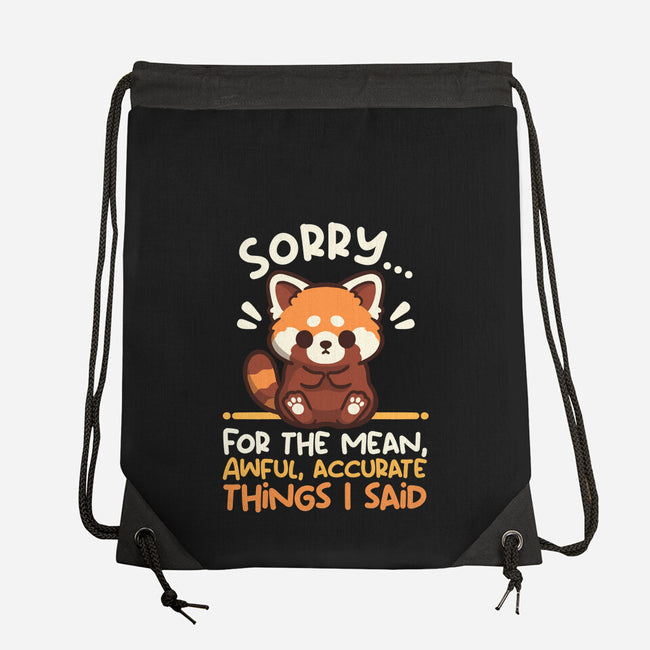 Sorry For The Accurate Things-None-Drawstring-Bag-NemiMakeit