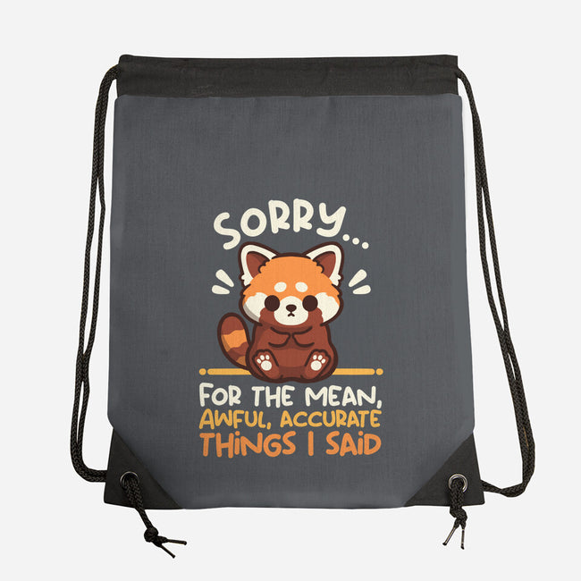 Sorry For The Accurate Things-None-Drawstring-Bag-NemiMakeit