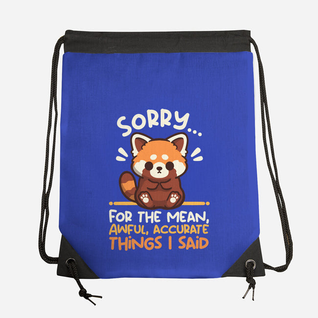 Sorry For The Accurate Things-None-Drawstring-Bag-NemiMakeit