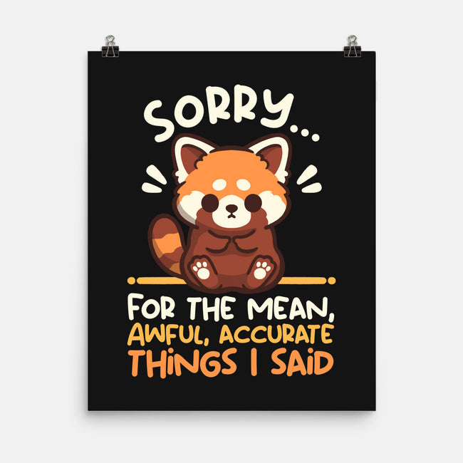 Sorry For The Accurate Things-None-Matte-Poster-NemiMakeit