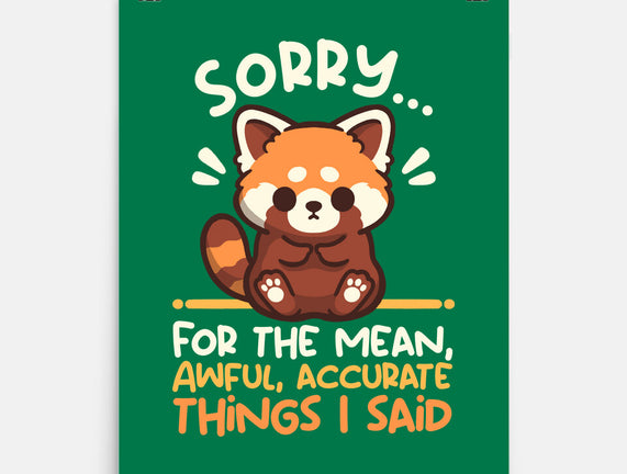 Sorry For The Accurate Things