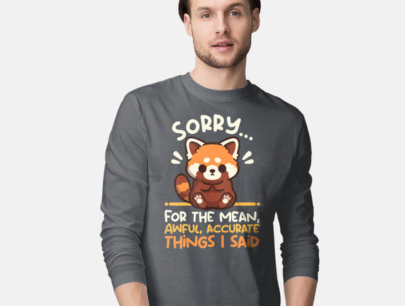 Sorry For The Accurate Things