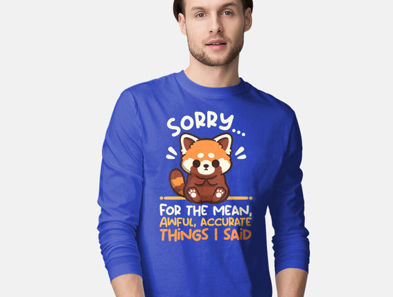 Sorry For The Accurate Things