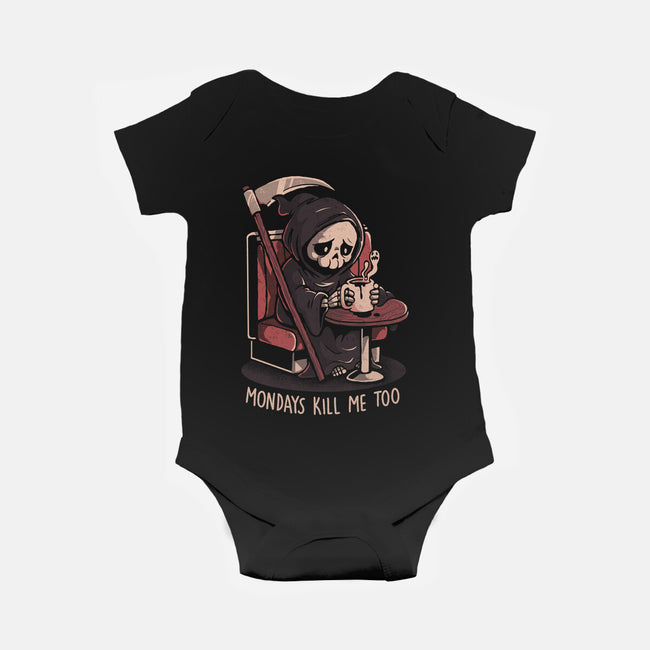 Mondays Kill Me Too-Baby-Basic-Onesie-eduely