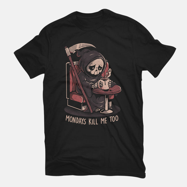 Mondays Kill Me Too-Mens-Heavyweight-Tee-eduely