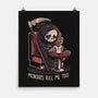 Mondays Kill Me Too-None-Matte-Poster-eduely