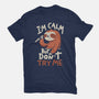 I'm Calm But Don't Try Me-Womens-Fitted-Tee-koalastudio