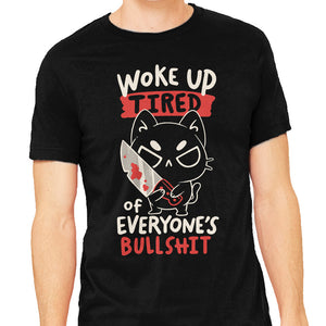 Woke Up Tired