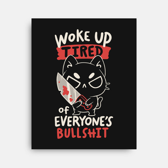 Woke Up Tired-None-Stretched-Canvas-koalastudio