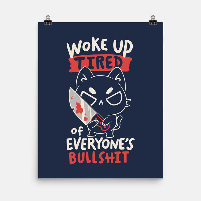 Woke Up Tired-None-Matte-Poster-koalastudio