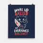 Woke Up Tired-None-Matte-Poster-koalastudio