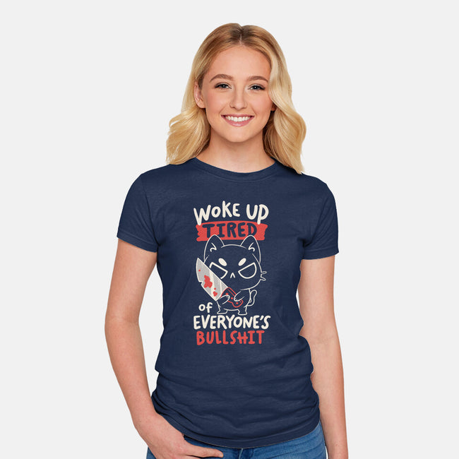 Woke Up Tired-Womens-Fitted-Tee-koalastudio