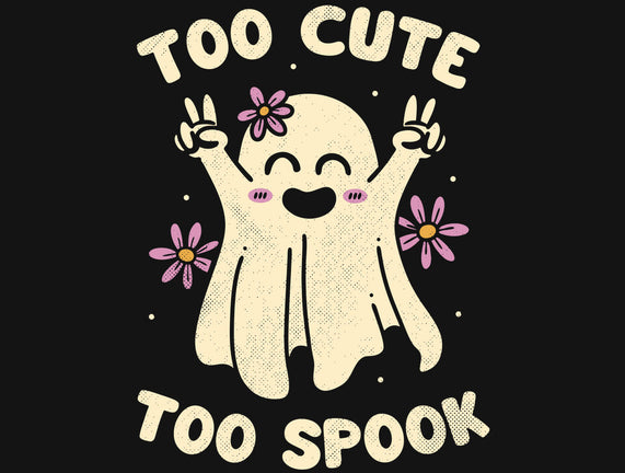 Too Cute Too Spook