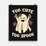 Too Cute Too Spook-None-Matte-Poster-brunopires