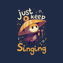 Just Keep Singing-Womens-Fitted-Tee-Geekydog