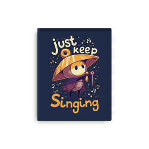 Just Keep Singing