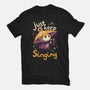 Just Keep Singing-Womens-Fitted-Tee-Geekydog