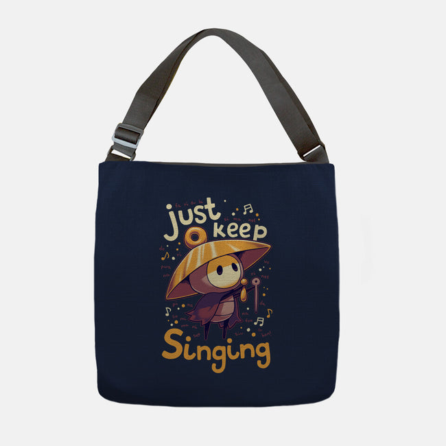 Just Keep Singing-None-Adjustable Tote-Bag-Geekydog