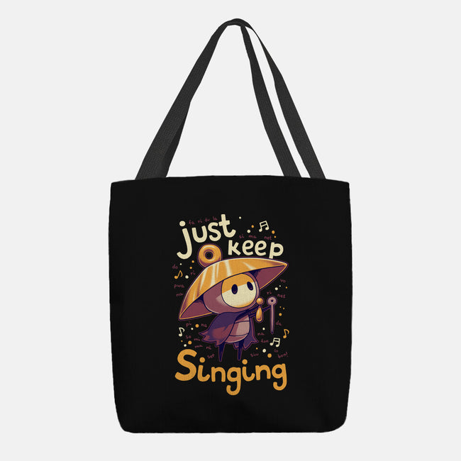 Just Keep Singing-None-Basic Tote-Bag-Geekydog