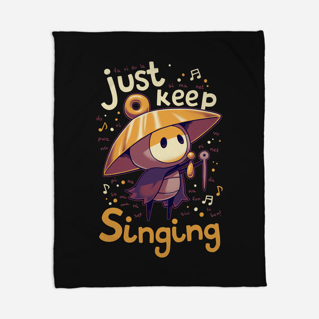 Just Keep Singing-None-Fleece-Blanket-Geekydog
