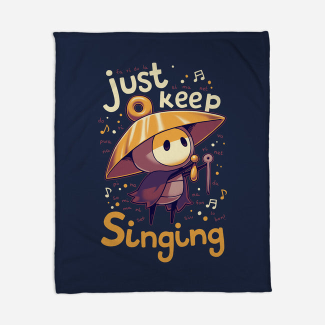 Just Keep Singing-None-Fleece-Blanket-Geekydog