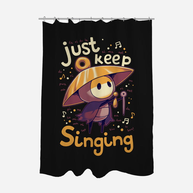 Just Keep Singing-None-Polyester-Shower Curtain-Geekydog
