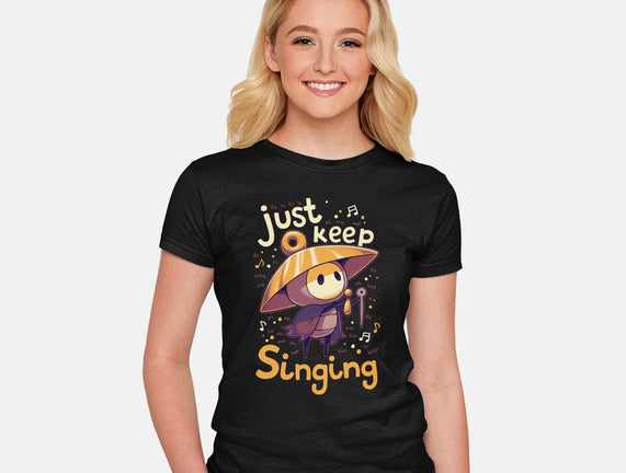 Just Keep Singing