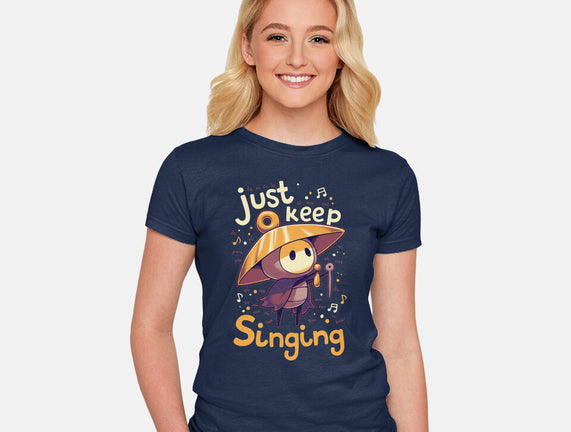 Just Keep Singing