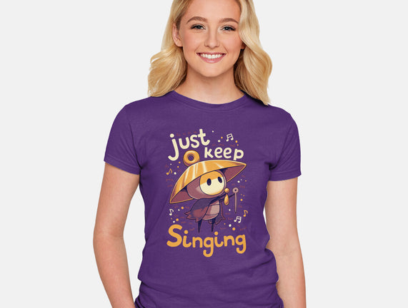 Just Keep Singing