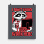 Raccoon Tired Work-None-Matte-Poster-Studio Mootant