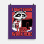 Raccoon Tired Work-None-Matte-Poster-Studio Mootant