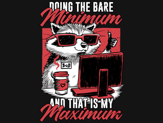 Raccoon Minimun Work