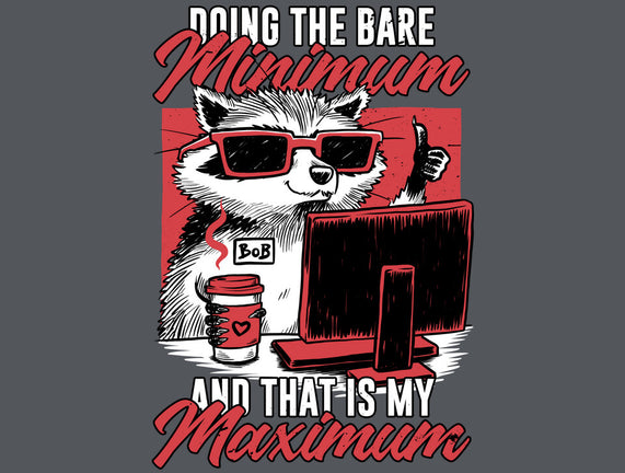 Raccoon Minimun Work