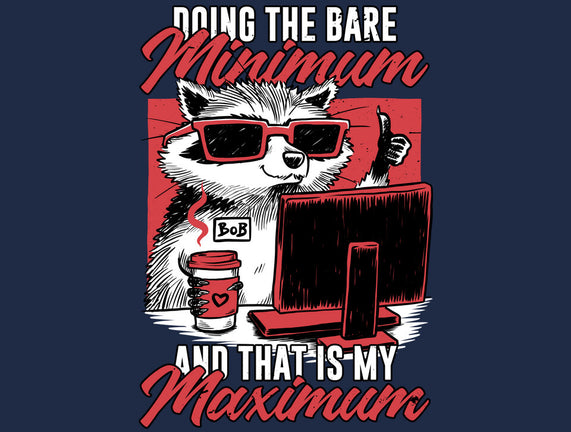 Raccoon Minimun Work