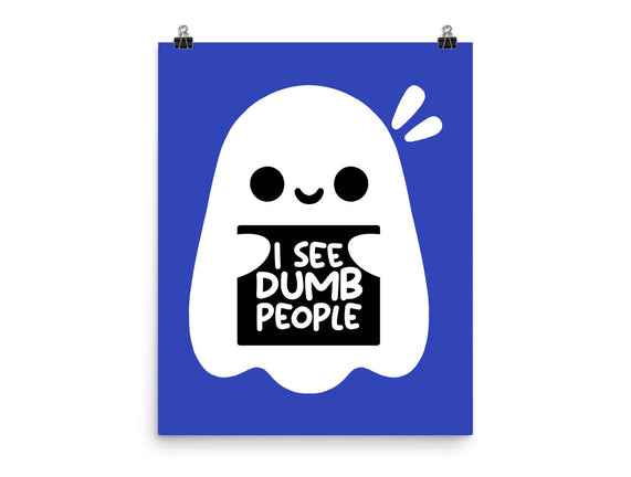 I See Dumb People