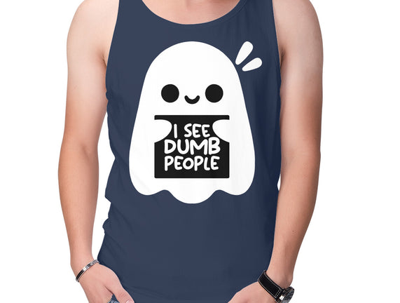 I See Dumb People
