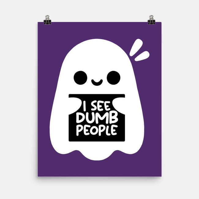 I See Dumb People-None-Matte-Poster-NemiMakeit