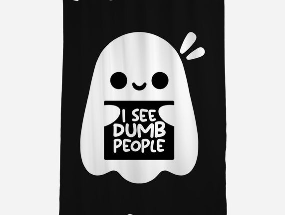 I See Dumb People