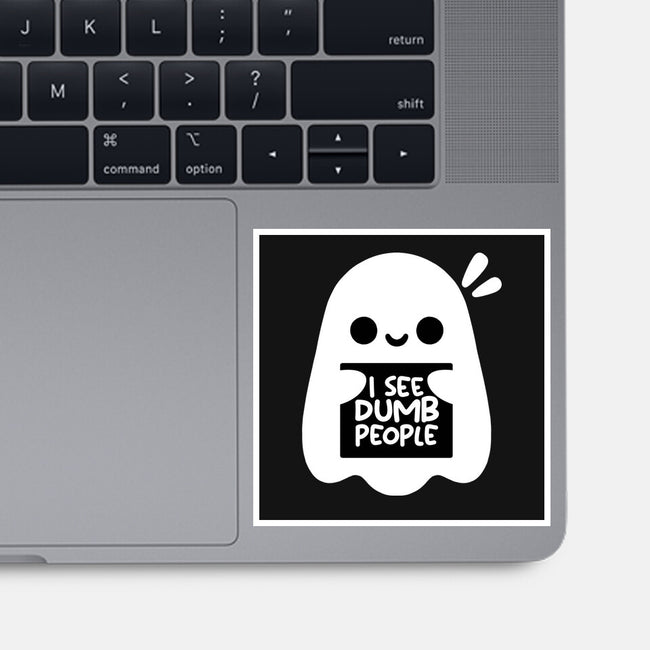 I See Dumb People-None-Glossy-Sticker-NemiMakeit