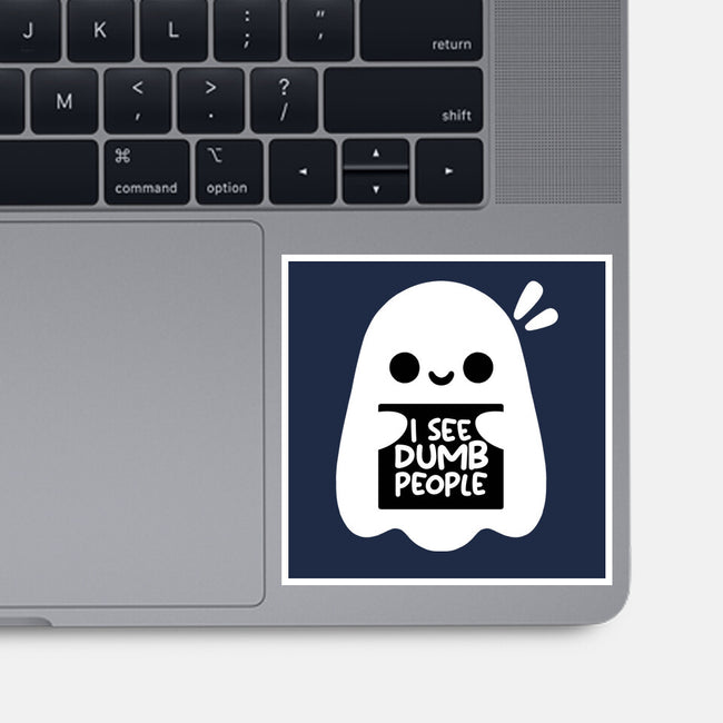 I See Dumb People-None-Glossy-Sticker-NemiMakeit